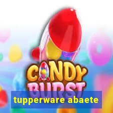 tupperware abaete